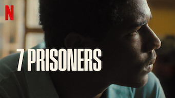 7 Prisoners (2021)