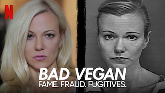 Bad Vegan: Fame. Fraud. Fugitives. (2022)