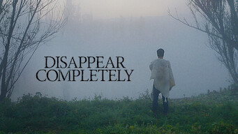 Disappear Completely (2022)